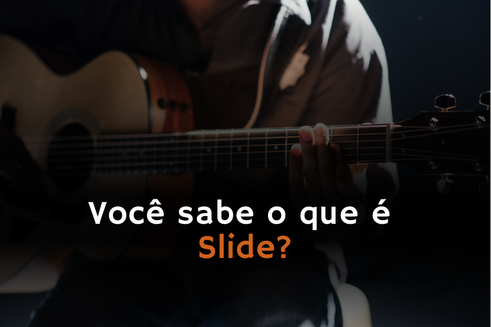Imagem Você sabe o que Slide?
